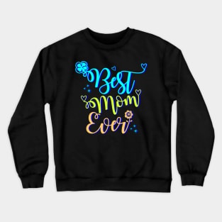 Tee funny best mom ever - Best Mom Svg, Mother Day SVG, Best Mom Ever, Mom DXF, Mammy Svg, Mom Quotes Svg, Tshirt DIY Svg, Silhouette Dxf, Momlife Svg Home Goods Crewneck Sweatshirt